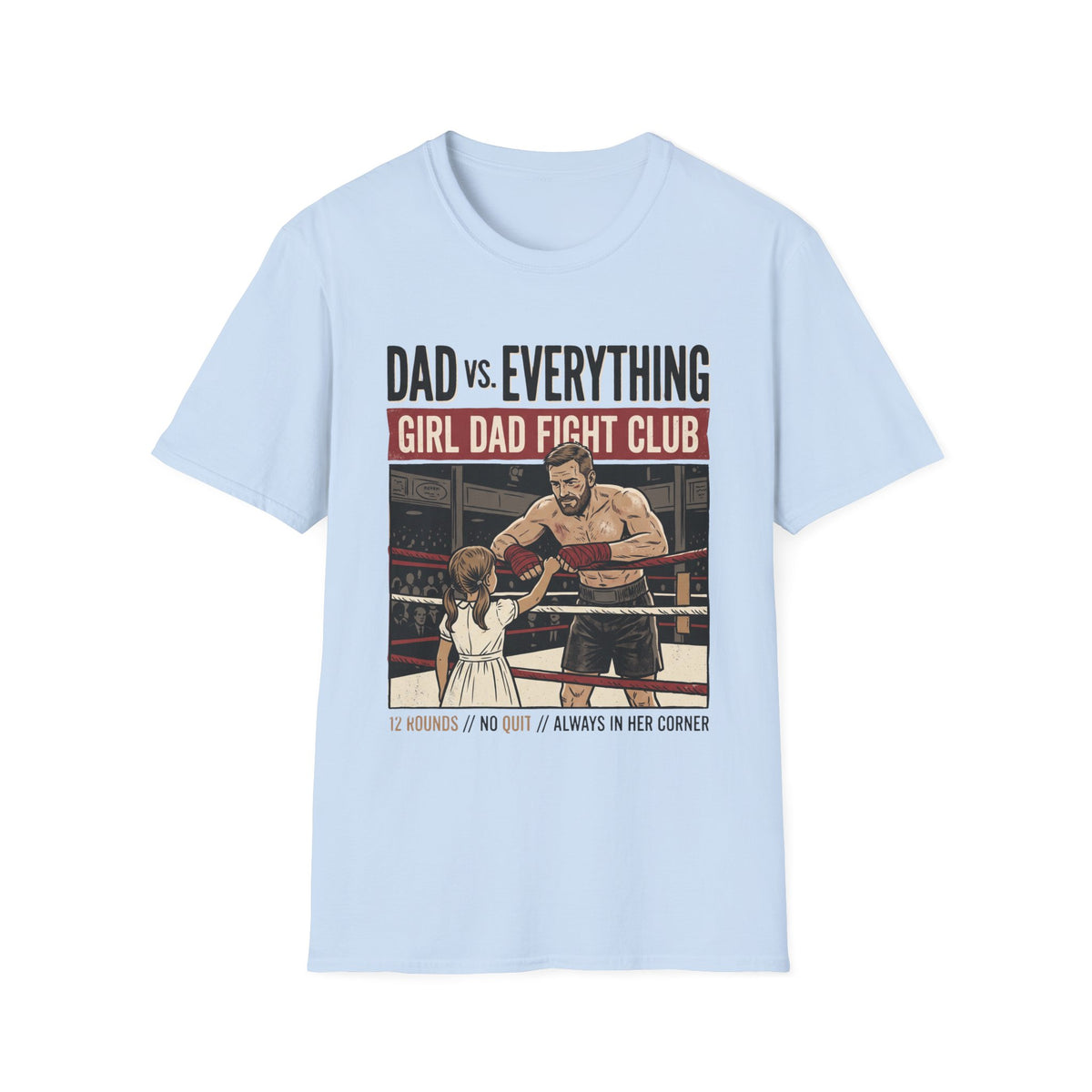 Girl Dad Fight Club T-Shirt