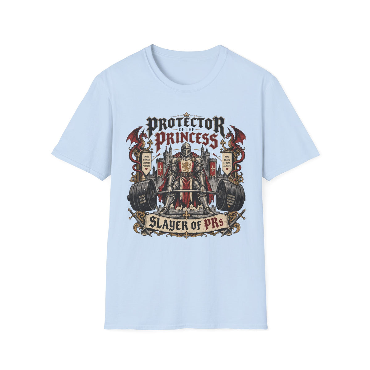 Protector Of The Princess Slayer Of PRs Girl Dad Gym T-Shirt