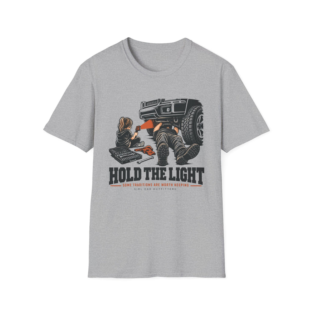 Hold The Light Girl Dad T-Shirt