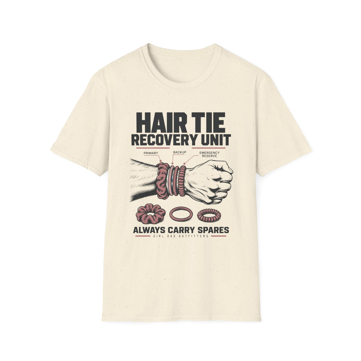 Hair Tie Recovery Team Girl Dad T-Shirt