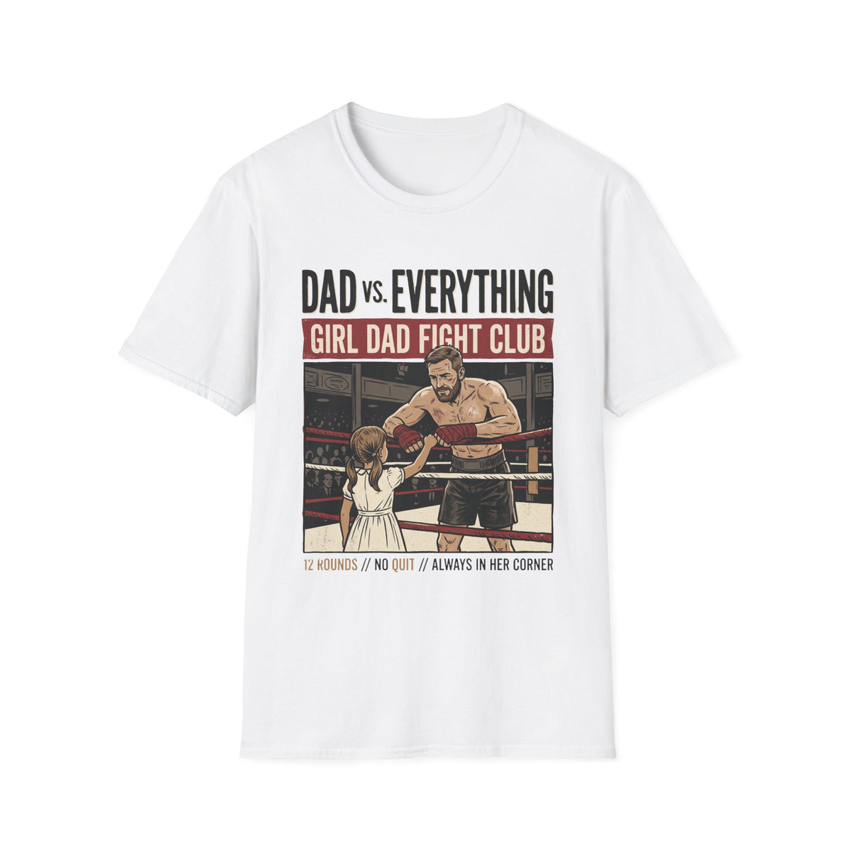 Girl Dad Fight Club T-Shirt