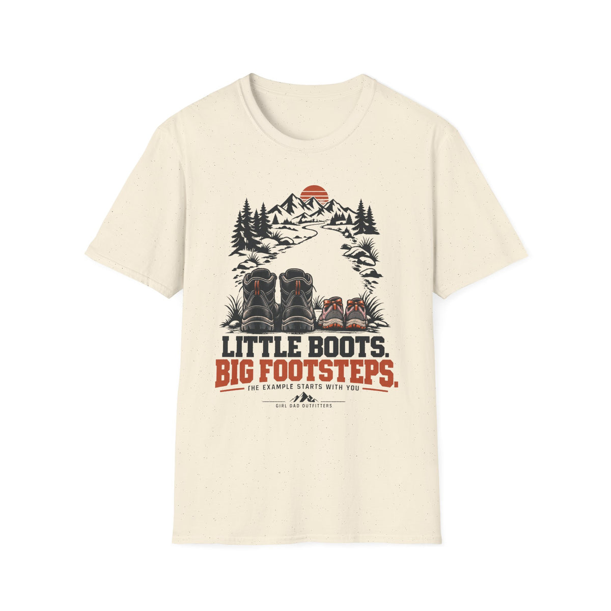 Little Boots Big Adventures Girl Dad T-Shirt