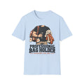 Professional Bag Holder Girl Dad T-Shirt