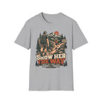 Show Her The Way Girl Dad Hiking T-Shirt