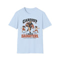 Cardio? I Have Daughters Funny Girl Dad T-Shirt