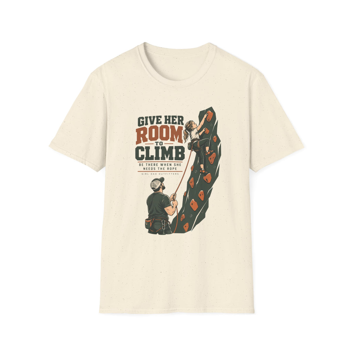 Give Her Room To Climb Girl Dad Adventure T-Shirt