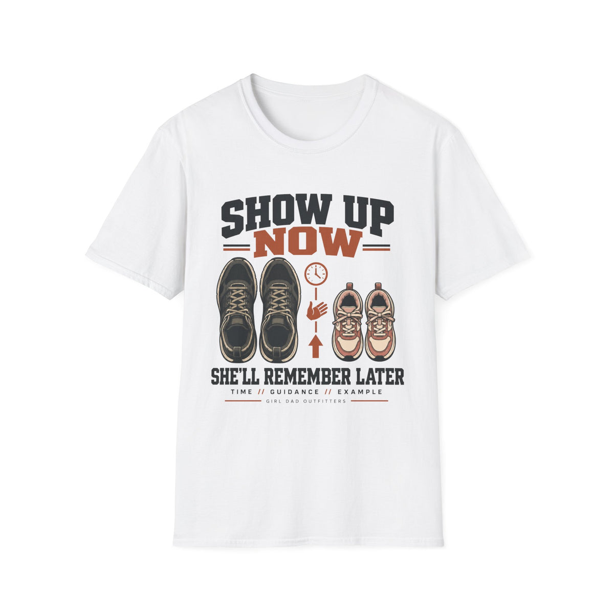 Show Up For Her Girl Dad T-Shirt