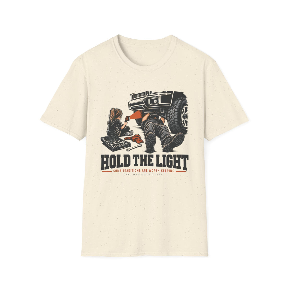 Hold The Light Girl Dad T-Shirt