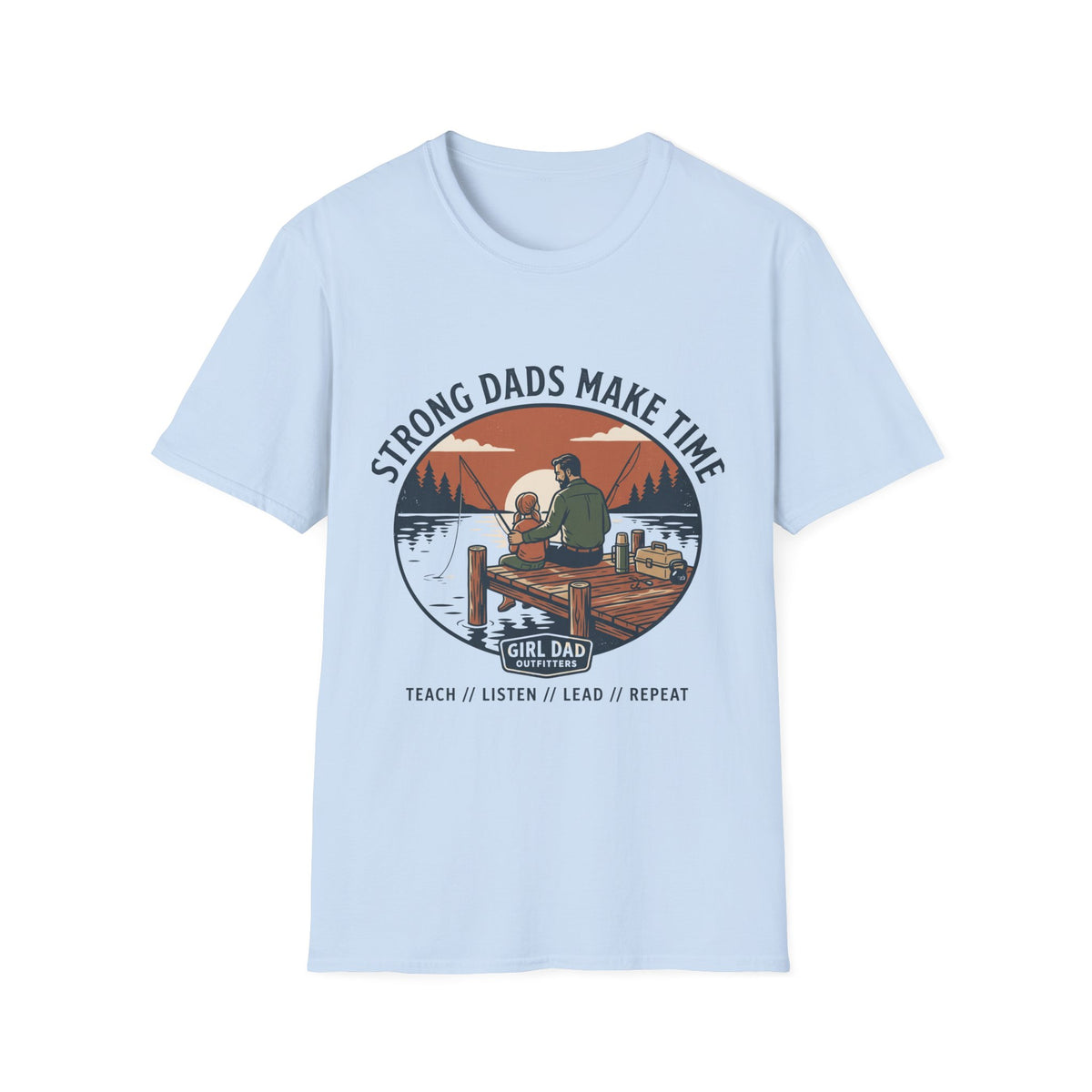 Teach Her To Cast Girl Dad Fishing T-Shirt