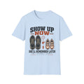 Show Up For Her Girl Dad T-Shirt