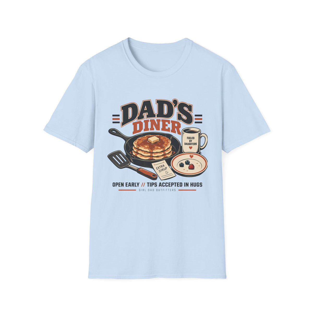 Dad’s Diner Funny Girl Dad T-Shirt