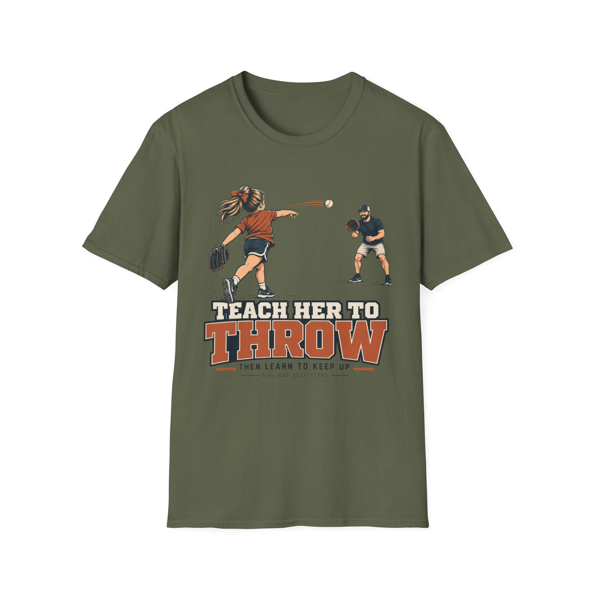 Teach her to Throw T-Shirt